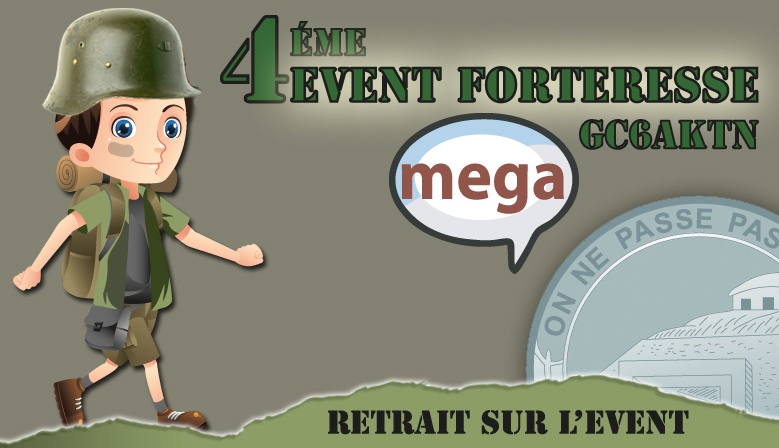 Mega 4eme Event Forteresse, on y sera !