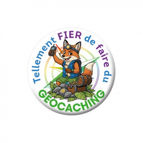 Badge Tellement fier de faire du Geocaching