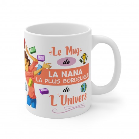 Mug "la nana la plus bordélique de l'univers"