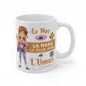 Mug "la nana la plus sympa de l'univers"