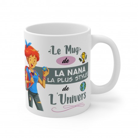 Mug "la nana la plus stylée de l'univers"