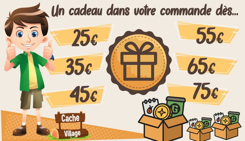 Un cadeau dans votre commande d&egrave;s 25&euro; d'achat... et c'est vous qui choisissez !