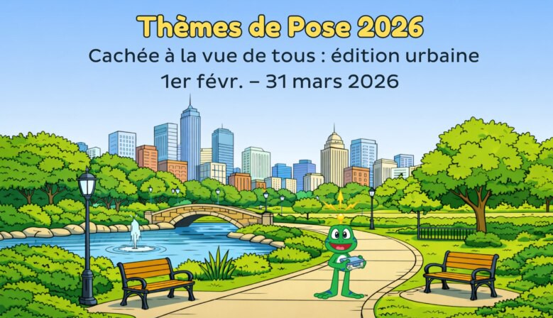 1er th&egrave;me de pose 2026 : les caches urbaines !